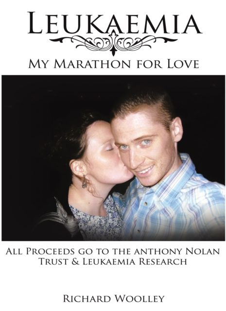 Leukaemia - My Marathon for Love, EPUB eBook