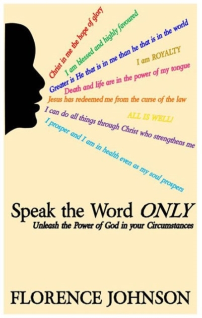Speak the Word Only, Paperback / softback Book
