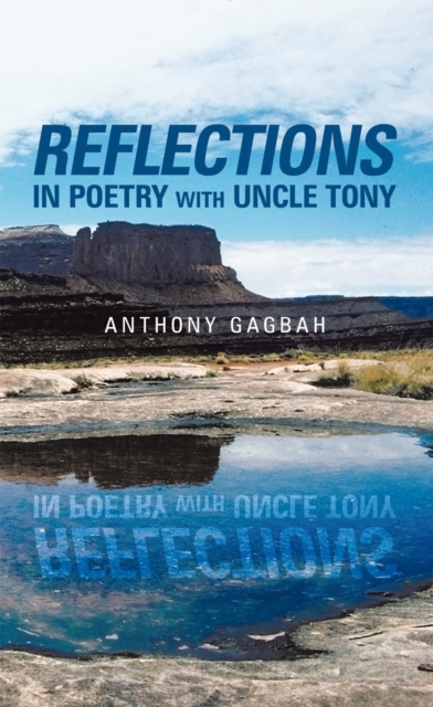 Reflections in Poetry with Uncle Tony, EPUB eBook