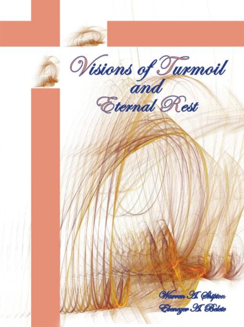 Visions of Turmoil and Eternal Rest, EPUB eBook