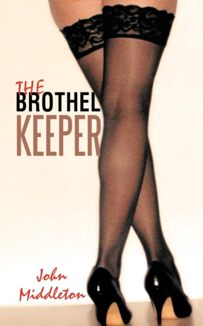 The Brothel Keeper, Paperback / softback Book