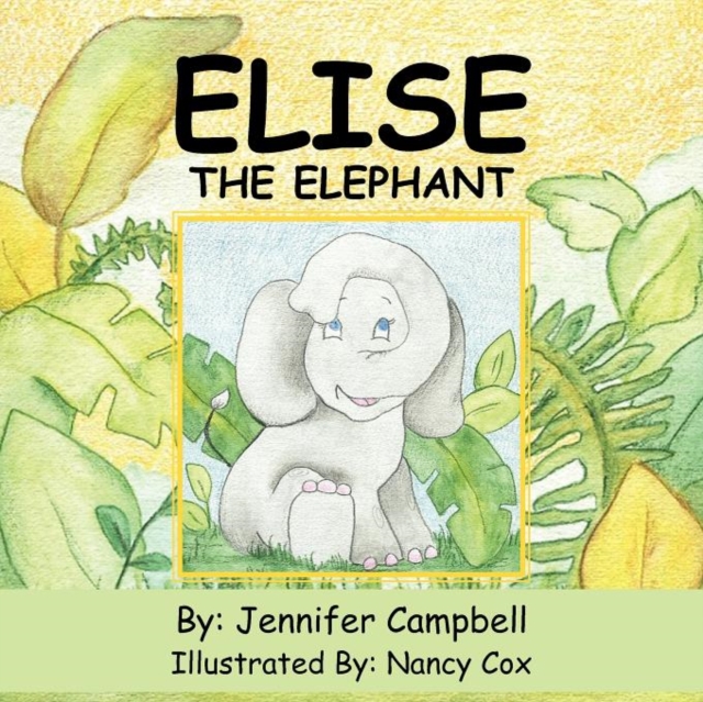 Elise The Elephant, Paperback / softback Book