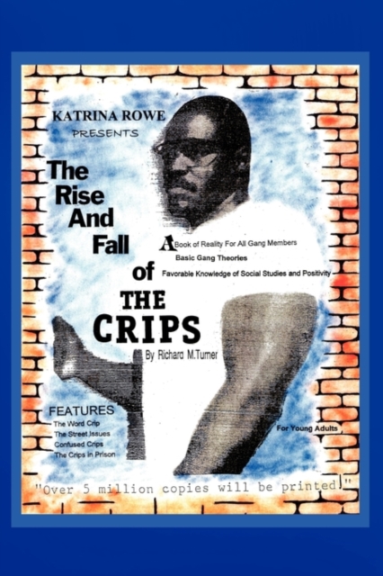The Rise and Fall of the Crips, Paperback / softback Book