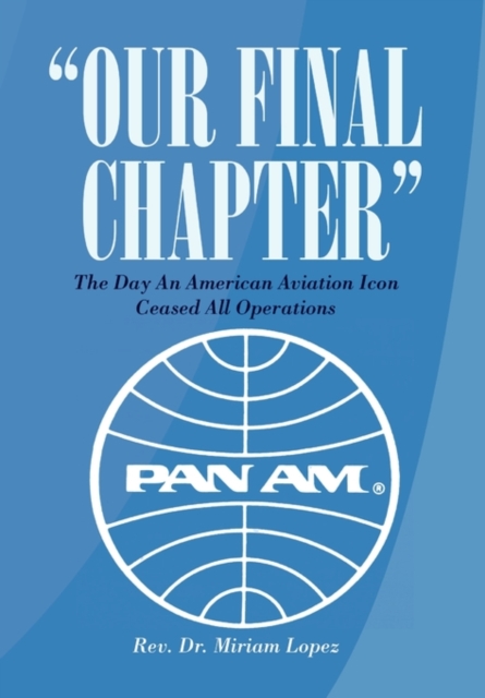 "Our Final Chapter", Hardback Book