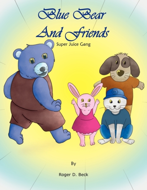 Blue Bear and Friends, Paperback / softback Book