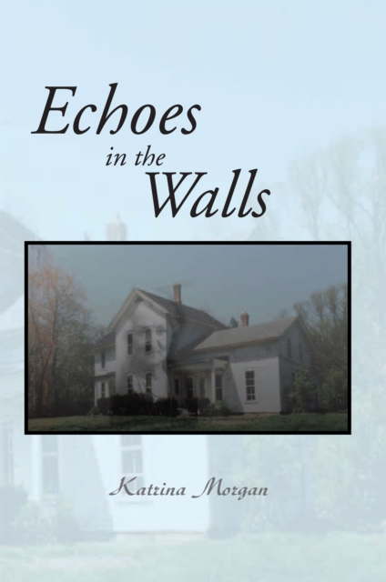 Echoes in the Walls, EPUB eBook