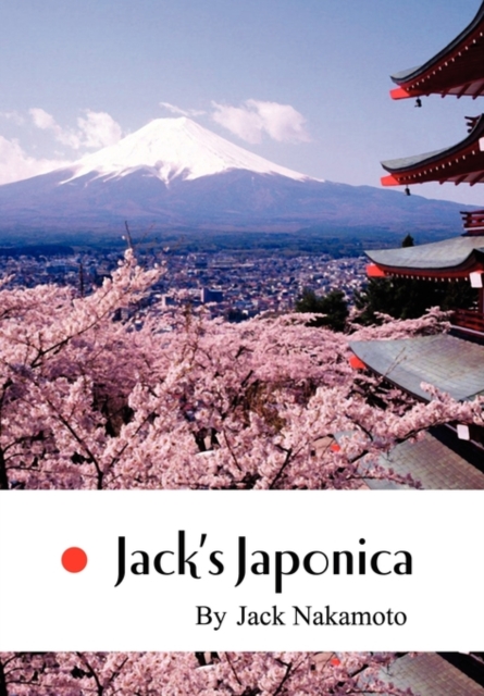 Jack's Japonica, Hardback Book