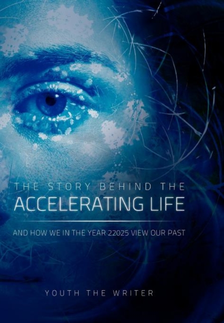 The Story Behind the Accelerating Life, Hardback Book