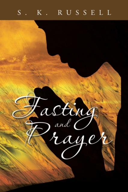 Fasting and Prayer, Paperback / softback Book