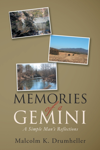 Memories of a Gemini : A Simple Man's Reflections, EPUB eBook