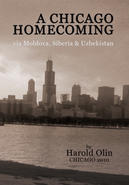 A Chicago Homecoming, Hardback Book