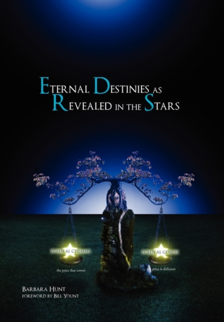 Eternal Destinies as Revealed in the Stars, Hardback Book