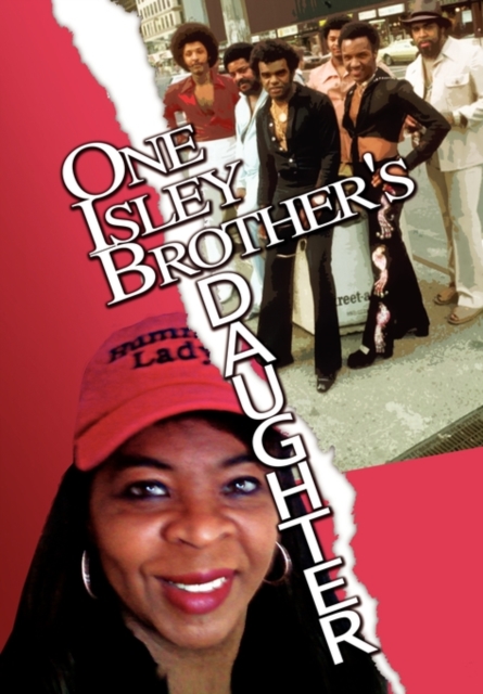 One Isley Brother's Daughter, Paperback / softback Book