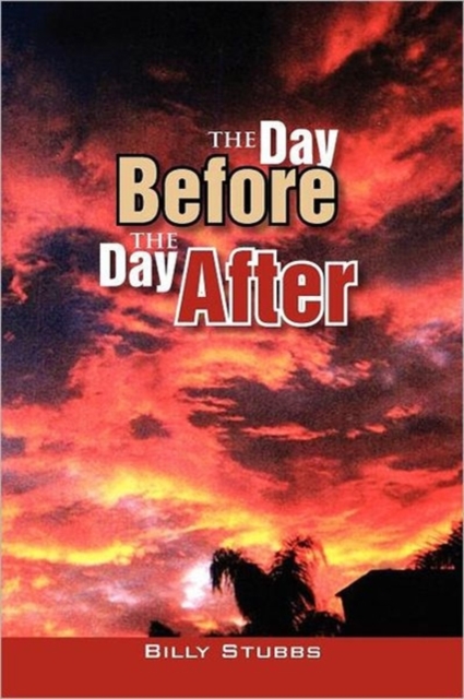 The Day Before the Day After, Paperback / softback Book