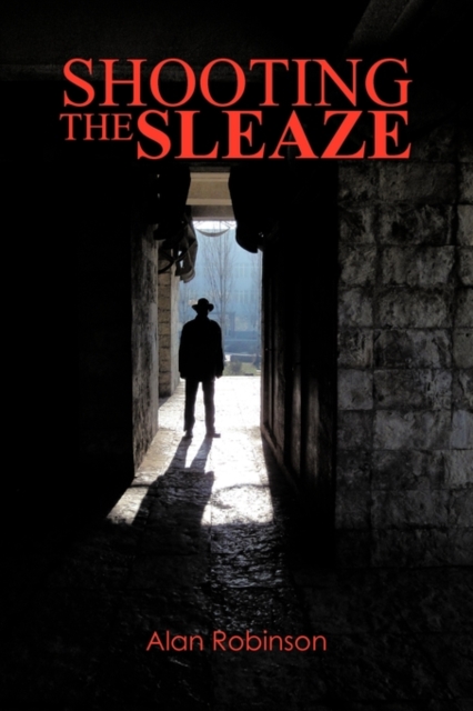 Shooting the Sleaze, Paperback / softback Book
