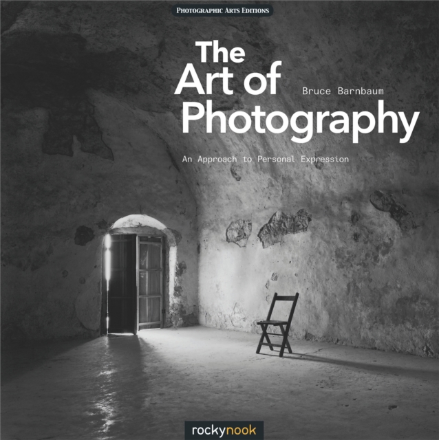 The Art of Photography : An Approach to Personal Expression, EPUB eBook