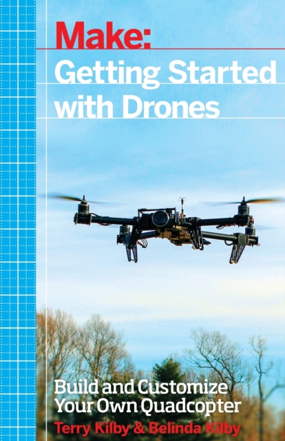 Getting Started with Drones, Paperback / softback Book