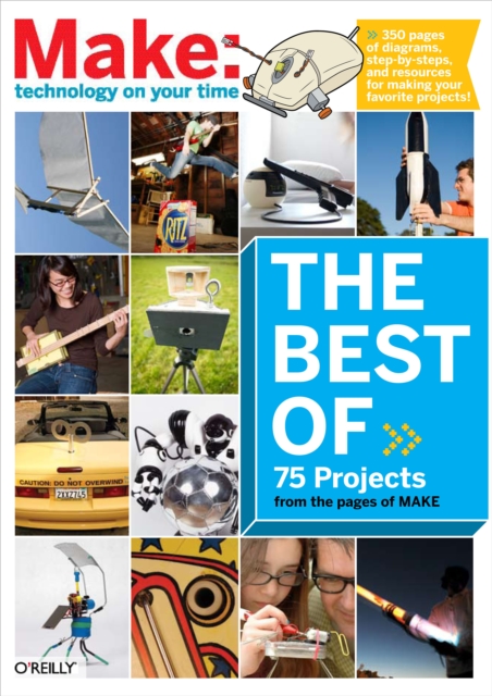 The Best of Make: : 75 Projects from the Pages of Make, PDF eBook