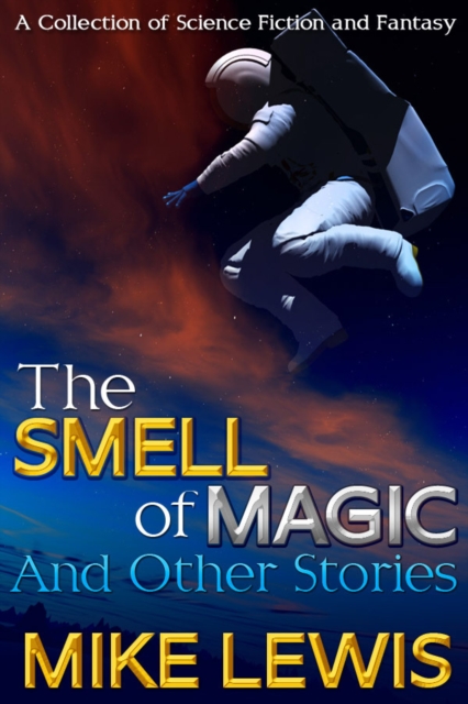 Smell of Magic and Other Stories, EPUB eBook