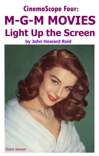 CinemaScope Four: M-G-M MOVIES Light Up the Screen, EPUB eBook