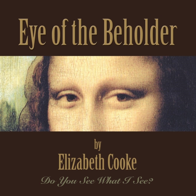 Eye of the Beholder, Paperback / softback Book