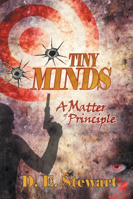Tiny Minds : A Matter of Principle, Paperback / softback Book
