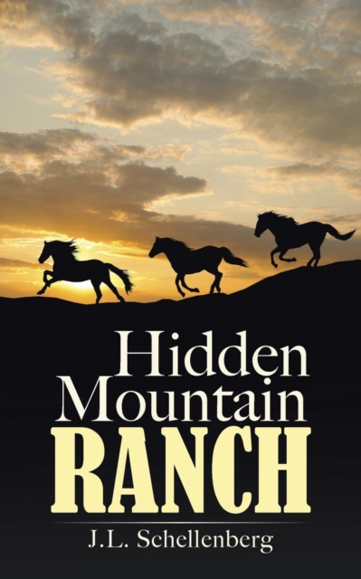 Hidden Mountain Ranch, Paperback / softback Book