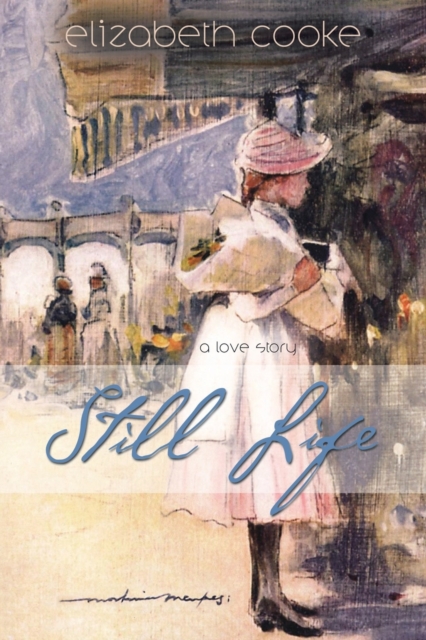 Still Life : A Love Story, Paperback / softback Book