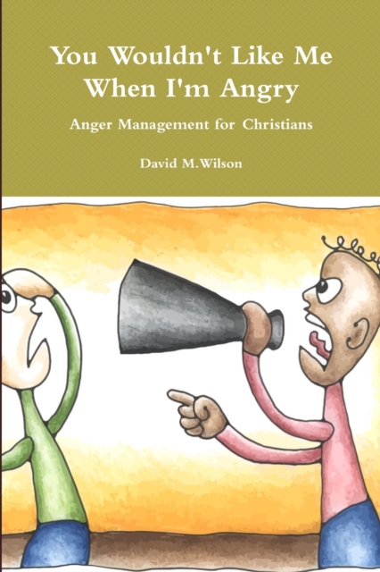 Anger Management for Christians, Paperback / softback Book