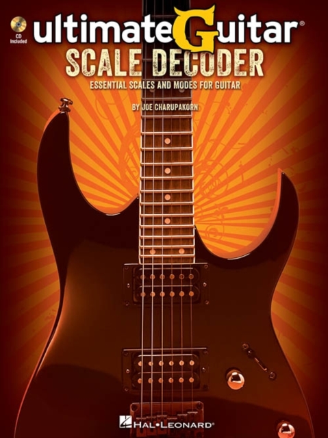 Ultimate-Guitar Scale Decoder : Essential Scales And Modes for Guitar (Book/CD), Paperback / softback Book
