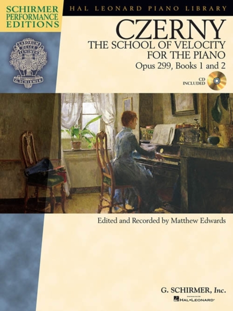 Carl Czerny : The School Of Velocity For The Piano Op.299 (Schirmer Performance Edition), Paperback / softback Book