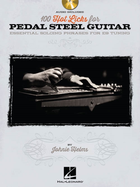 100 Hot Licks For Pedal Steel Guitar, Paperback / softback Book