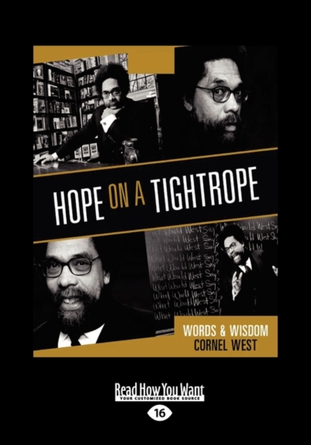 Hope on a Tightrope : Words & Wisdom, Paperback Book