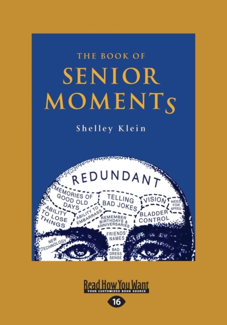 The Book of Senior Moments, Paperback Book
