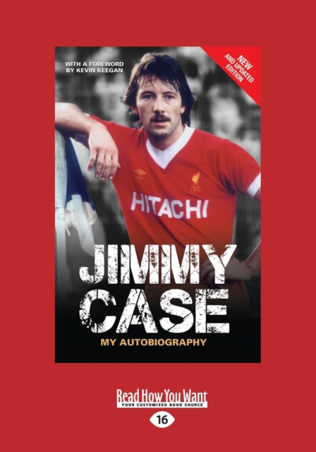 Jimmy Case : My Autobiography, Paperback / softback Book