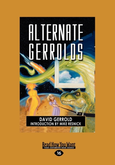 Alternate Gerrolds: : An Assortment of Fictitious Lives, Paperback Book