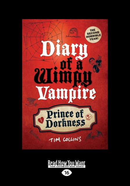 Prince of Dorkness : Diary of a Wimpy Vampire, Paperback / softback Book