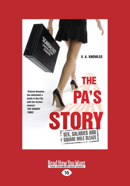 The Pa's Story : Sex, Salaries and Square Mile Sleaze, Paperback / softback Book
