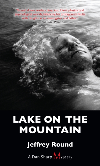 Lake on the Mountain : A Dan Sharp Mystery, EPUB eBook
