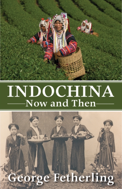 Indochina Now and Then, EPUB eBook