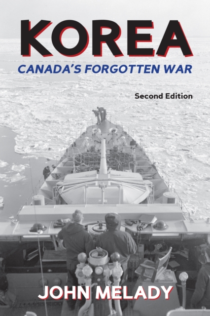 Korea : Canada's Forgotten War, EPUB eBook