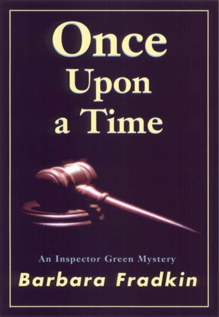 Once Upon a Time : An Inspector Green Mystery, PDF eBook