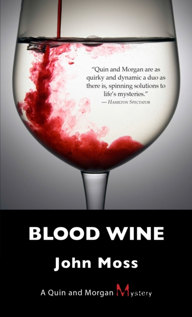 Blood Wine : A Quin and Morgan Mystery, Paperback / softback Book