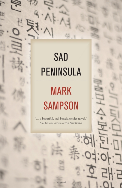 Sad Peninsula, Paperback / softback Book