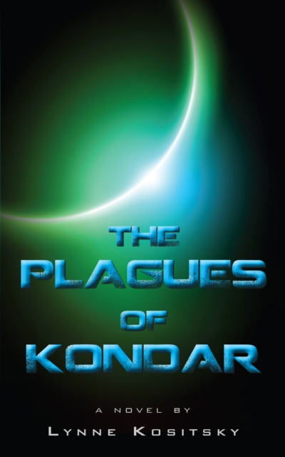 The Plagues of Kondar, PDF eBook