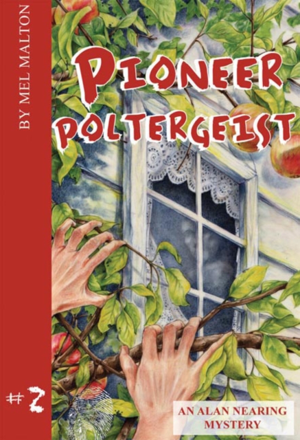 Pioneer Poltergeist : An Alan Nearing Mystery, PDF eBook
