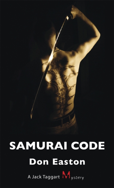 Samurai Code : A Jack Taggart Mystery, PDF eBook