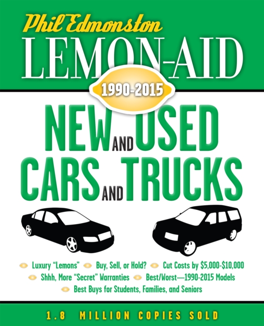 Lemon-Aid New and Used Cars and Trucks 1990-2015, PDF eBook
