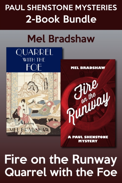 Paul Shenstone Mysteries 2-Book Bundle : Quarrel with the Foe / Fire on the Runway, EPUB eBook