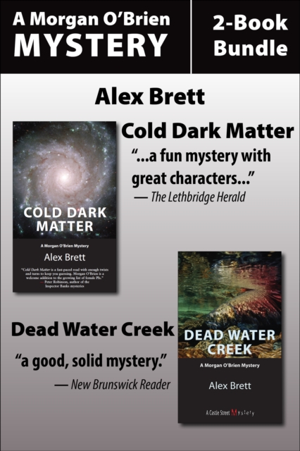 Morgan O'Brien Mysteries 2-Book Bundle : Cold Dark Matter / Dead Water Creek, EPUB eBook